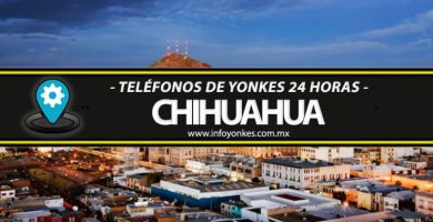 numeros de telefonos de yonkes 24 horas chihuahua